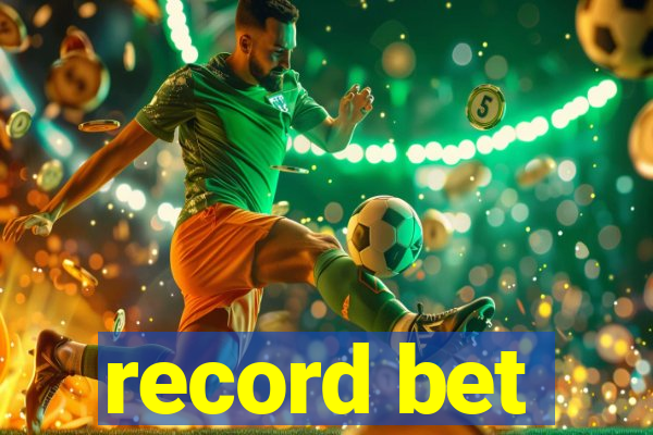 record bet